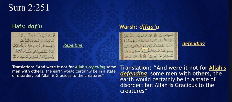 Sura 2:251 comparison: Hafs reads daf'u (repelling) while Warsh reads difaa'u (defending)