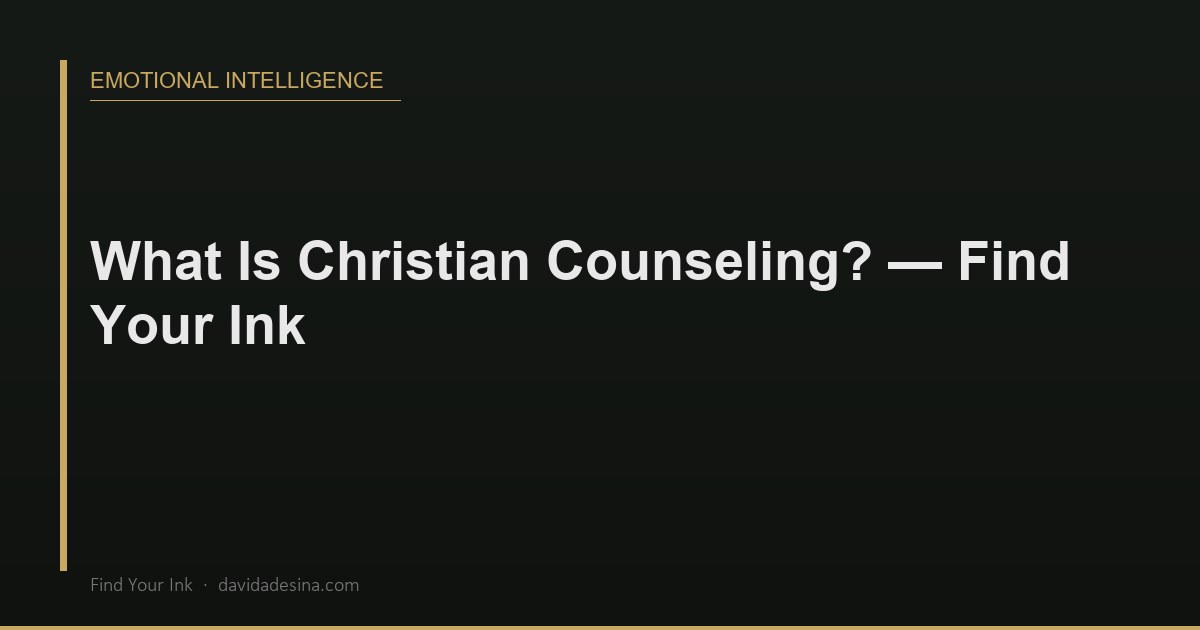 What Is Christian Counseling? — Find Your Ink